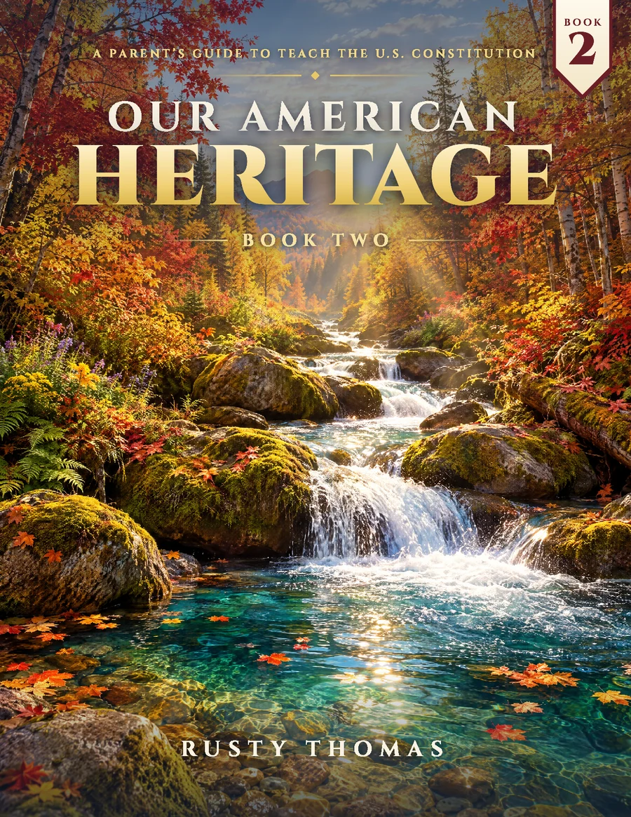 Our American Heritage, Book Two, by Rusty Thomas, front cover